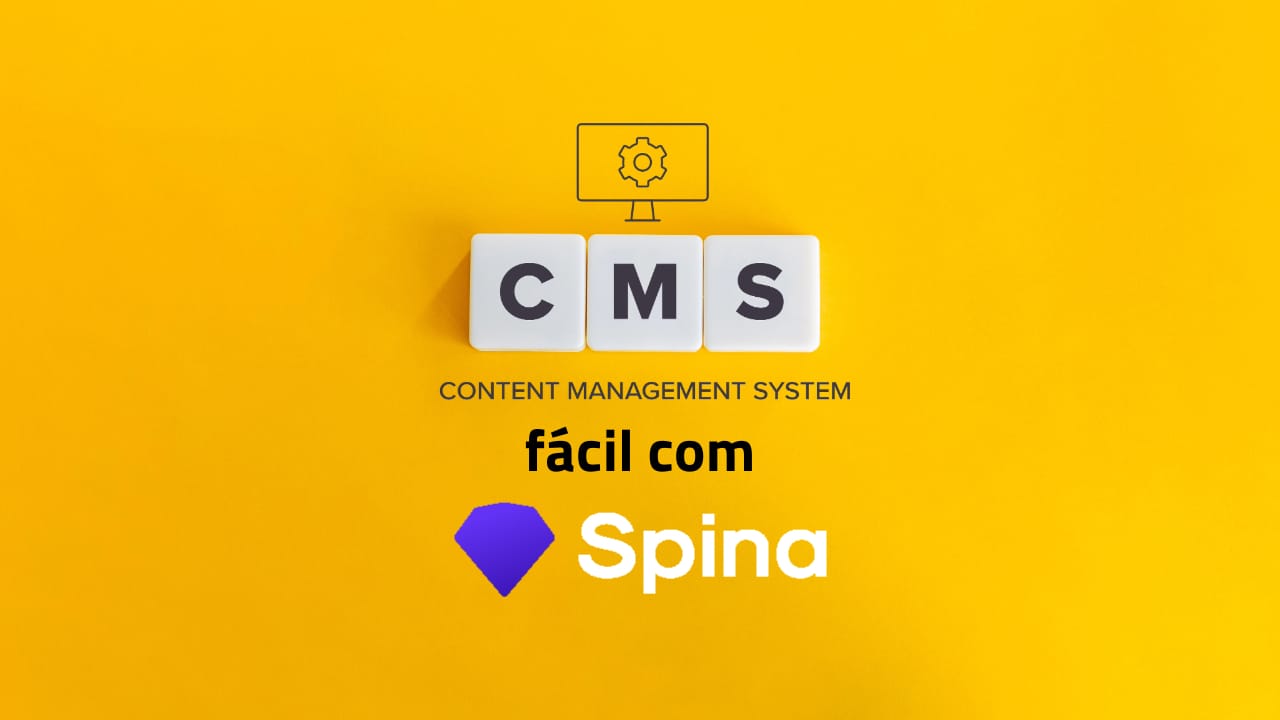 CMS Fácil utilizando Spina